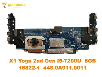 Original za Lenovo Thinkpad X1 Joga 2. Gen Prenosni računalnik z matično ploščo I5-7200U 8GB 16822-1 448.0A912.0011 preizkušeno dober brezplačno shippi