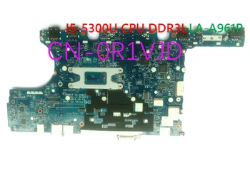 Brezplačna dostava Za E7450 Prenosni računalnik z matično ploščo CN-0R1VJD 0R1VJD R1VJD LA-A961P SR23X I5-5300U CPU DDR3L polno preizkušen