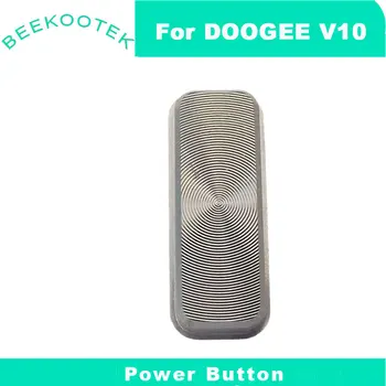 Novi Originalni Doogee V10 Mobilni Telefon Moči Gumbom Za Glasnost Tipka Za Popravilo Nadomestni Dodatki Deli Za Doogee V10 Pametni Telefon