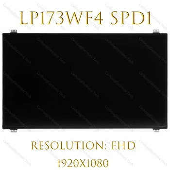 Original 17.3-inch FHD LP173WF4 SPD1 LP173WF4 (SP) (D1) IPS 1920 * 1080 30pins eDP, prenosni računalnik, LCD zaslon